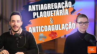 Uso de antiagregantes plaquetários e anticoagulação [upl. by Hairem]