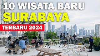 10 WISATA SURABAYA TERBARU 2024 SELALU ADA YANG BARU DI SURABAYA [upl. by Ahsaenat]