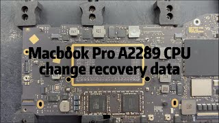 MacBook Pro A2289 change cpu replace repair motherboard，recovery data [upl. by Nomead]