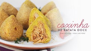 Coxinha Saudável de Batata Doce  Sem Glúten e Sem Lactose [upl. by Caasi]