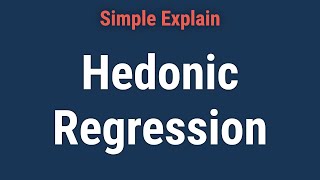 What is Hedonic Regression [upl. by Dadivitan102]