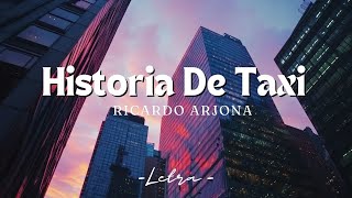 Historia De Taxi  Llegaba justo a la gloria  letra historiadetaxi 🧡🧡 [upl. by Audrit828]