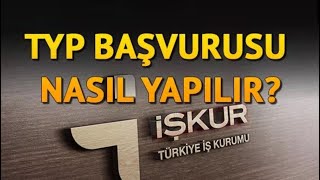 İŞKUR TYP BAŞVURULARI BAŞLADI BAŞVURU NASIL YAPILIR 24082022 [upl. by Lednahc]