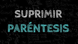 Suprimir parentesis [upl. by Dnalyk]