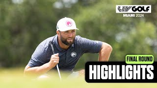 FULL HIGHLIGHTS  Final Round  LIV Golf Miami  2024 [upl. by Oicram688]