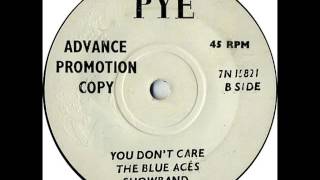 Mod  BLUE ACES  You Dont Care  PYE 7N 15821 UK 1965 Beat RampB Dancer  Blue Aces Showband [upl. by Rett]