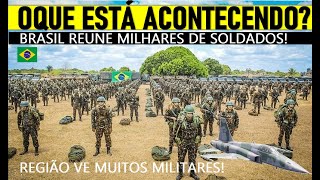 BRASIL reuni MILHARES de SOLDADOS MovimentoPRONTIDÃODefesa military militar geopolitica [upl. by Assilaj]