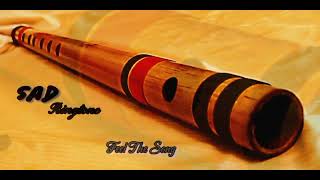 Best bansuri Ringtone🎵Sad😞 bansuri Ringtone Ringtone🎵New Sad😞mobile Ringtone [upl. by Aihseken]