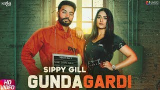 GundaGardi  Sippy Gill Full Video  Western Penduz  New Punjabi Song 2020  Saga Music [upl. by Siroled569]