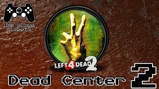 TFS Plays Classic L4D2 Dead Center 2 [upl. by Ahsets386]