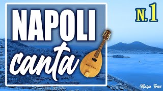 Napoli Canta Vol1  Best Neapolitan songs Traditional Italian Music [upl. by Goerke138]