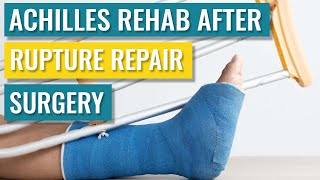 Achilles Rehab after Surgery  Exercises and Recovery Times [upl. by Aarika]