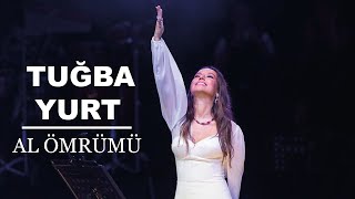 Tuğba Yurt  Al Ömrümü Harbiye Açıkhava Canlı Performans [upl. by Ayal]