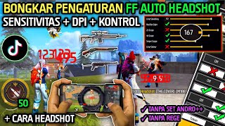 100 AUTO HEADSHOT SEMUA HP ⚙️📲 CARA SETING SENSITIVITAS FF AUTO HEADSHOT 2024 amp CARA HEADSHOT 2024 [upl. by Kcirddet33]