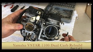 Yamaha VSTAR 1100 Carburetor Rebuild  Part 1 of 2 [upl. by Green547]