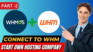 Connect Whm To Whmcs  How to start own hosting Company [upl. by Wendel]