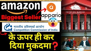 CCI Sues by Appario Retail Former Biggest Seller on Amazon India in Karnataka High Court  Flipkart [upl. by Ben78]