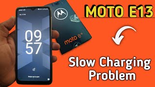 Moto E13 slow charging problem kaise solve kare how to solve slow charging problem in moto E13 [upl. by Blanc]