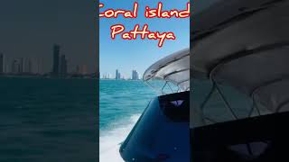 Coral island Pattaya viralshortsvideos [upl. by Aniara256]