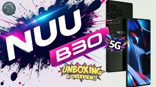 NUU B30 5G Unboxing and Overview [upl. by Nnylyaj]