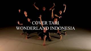 WONDERLAND INDONESIA DANCE  by mendalo dance project  music by alffyrev ft noviabachmid [upl. by Torbart]