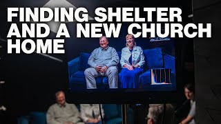 Finding Shelter and a New Church Home [upl. by Arte786]