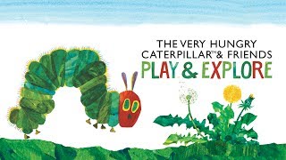 The Very Hungry Caterpillar™ amp Friends  Play amp Explore available from Google Play [upl. by Siriso]