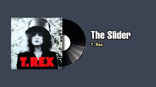 The Slider  TRex 1972 [upl. by Vashtee]