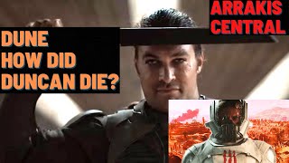 Dune How Did Duncan Idaho Really Die [upl. by Troxell196]