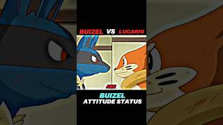 BUIZEL VS LUCARIO  BUIZEL ATTITUDE STATUS  shortfeed pokémon ytshorts viralshorts [upl. by Yvonner268]