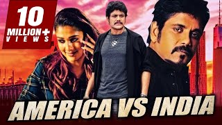 America Vs India Hindi Dubbed Full Movie  Nagarjuna Nayantara Meera Chopra [upl. by Sandry]