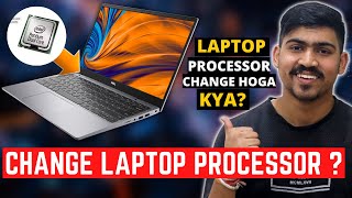 Change Laptop Processor 🔥🔥  Core i3 to Core i7  How to Upgrade Laptop Processor [upl. by Wincer]