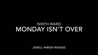 NINTH WARD MONDAY ISNT OVER Chapter 13 by Jewell Parker Rhodes [upl. by Coray]