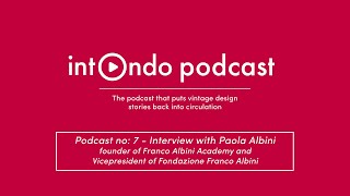 Podcast no7  Interview with Paola Albini [upl. by Asatan]