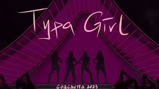 BLACKPINK Coachella Week2  Typa Girl 230423 [upl. by Ylecic]