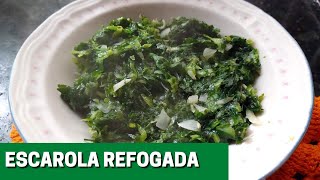 ESCAROLA REFOGADA Como Fazer Escarola Refogada Receita Rápida [upl. by Ruth]