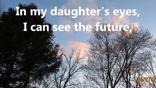 IN MY DAUGHTERS EYES  MARTINA McBRIDE [upl. by Bunker]