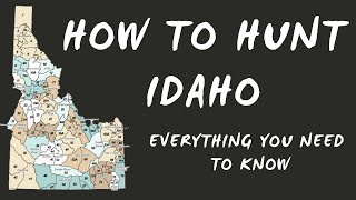 How to Hunt Idaho  Deer Elk Pronghorn and Bear  Tips and Tricks [upl. by Eurd]