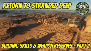 Return to Stranded Deep Episode 17  071924 [upl. by Enidaj156]