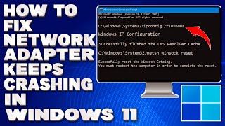 How To Fix Network Adapter Keeps Crashing in Windows 1011 Solution [upl. by Analah]