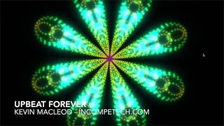 Kevin MacLeod Official  Upbeat Forever  incompetechcom [upl. by Gabriel463]