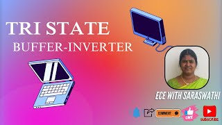 TRI STATE BUFFERINVERTER  ECE WITH SARASWATHI [upl. by Kletter]