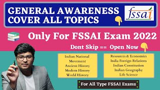 Complete General Awareness For FSSAI EXAM 2022  Quick Revison  Assistant  CFSO  ALL IN ONE [upl. by Barnie426]