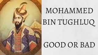 Indepth Analysis of Mohammed Bin Tughluqs Reign [upl. by Hibben]