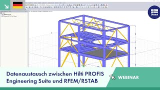 Webinar Datenaustausch zwischen Hilti PROFIS Engineering Suite und RFEMRSTAB [upl. by Nisa805]