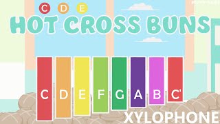 Hot Cross Buns  XYLOPHONE [upl. by Coffeng]