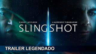 Slingshot 2024 Trailer Legendado Brasileiro [upl. by Whitaker804]