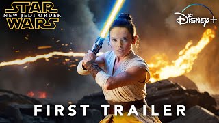 STAR WARS EPISODE X  NEW JEDI ORDER 2026  NEW TRAILER  Star Wars Lucasfilm  Skywalker Saga [upl. by Roshan]