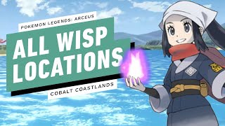 Pokemon Legends Arceus  All Wisp Locations Cobalt Coastlands [upl. by Lrae]