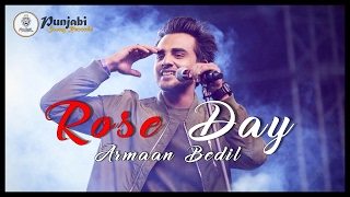 Rose Day FULL SONG Armaan Bedil Latest Punjabi Song 2017 Punjabi Swag Records [upl. by Jephthah]